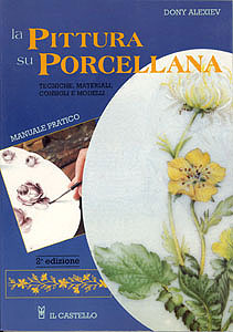 Book in Italian: La pittura su porcellana - 80 pages